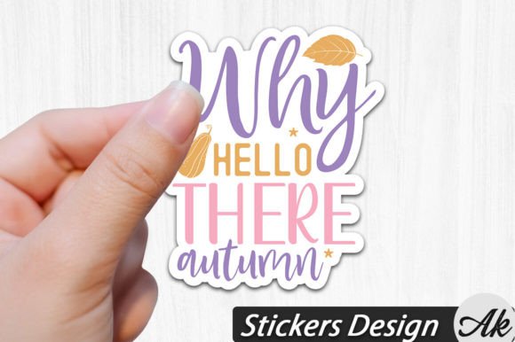Download Why Hello There Autumn Stickers Design - Autumn sticker Collection