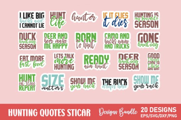 Download Hunting Quotes Sticker Bundle - Premium Resources